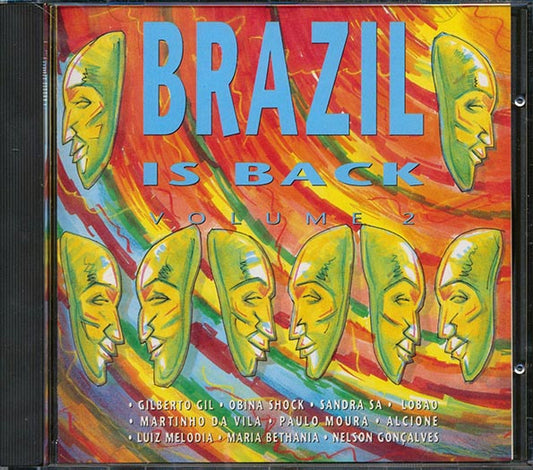 Gilberto Gil, Nelson Gonclaves, Paulo Moure, Sandra De Sa, Etc - Brazil Is Back Volume 2 CD