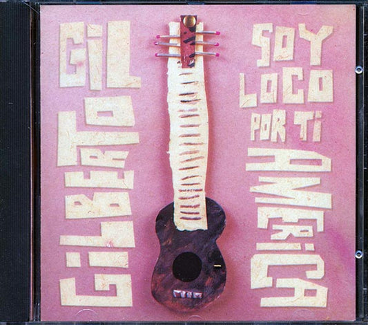 Gilberto Gil - Soy Loco Por Ti America CD