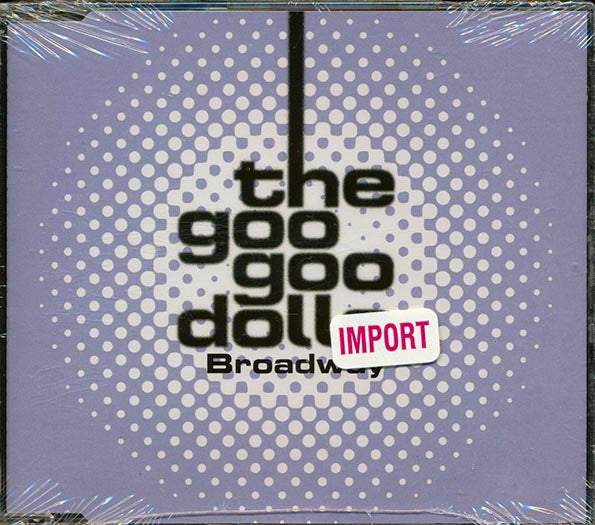 Goo Goo Dolls - Broadway