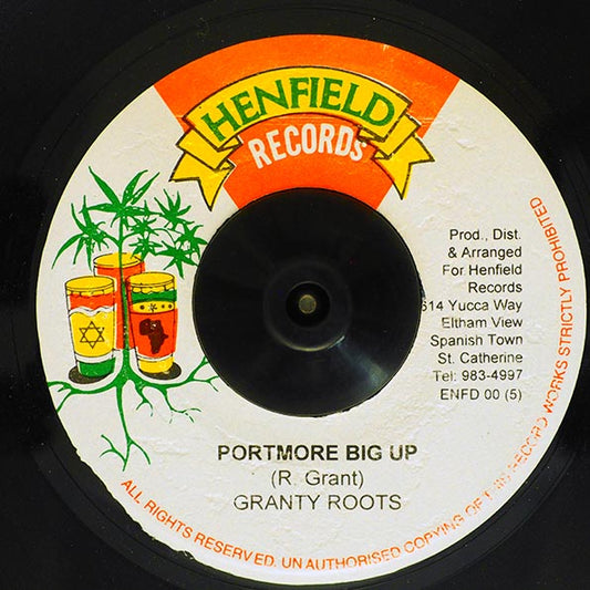 Granty Roots - Portmore Big Up  /  Version (rhythm: "Capleton - Nuh Pardon")