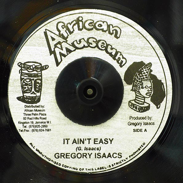 Gregory Isaacs - It Ain't Easy  /  Version (rhythm: "Fatty Fatty")