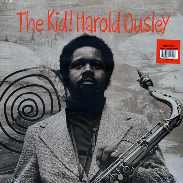 Harold Ousley - The Kid! (ltd. 500 copies made) (red vinyl)