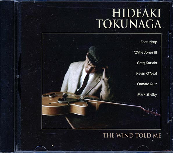 Hideaki Tokunaga - The Wind Told Me