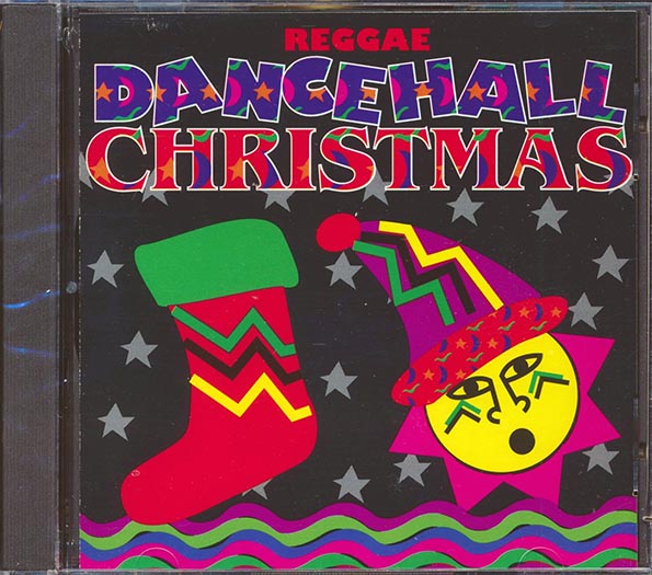 Horace Andy, Sugar Minott, Sluggy, James Bond, Etc. - Dancehall Christmas (marked/ltd stock) CD