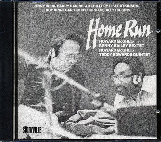 Howard McGhee, Benny Bailey Sextet, Howard McGhee, Teddy Edwards Quintet - Home Run