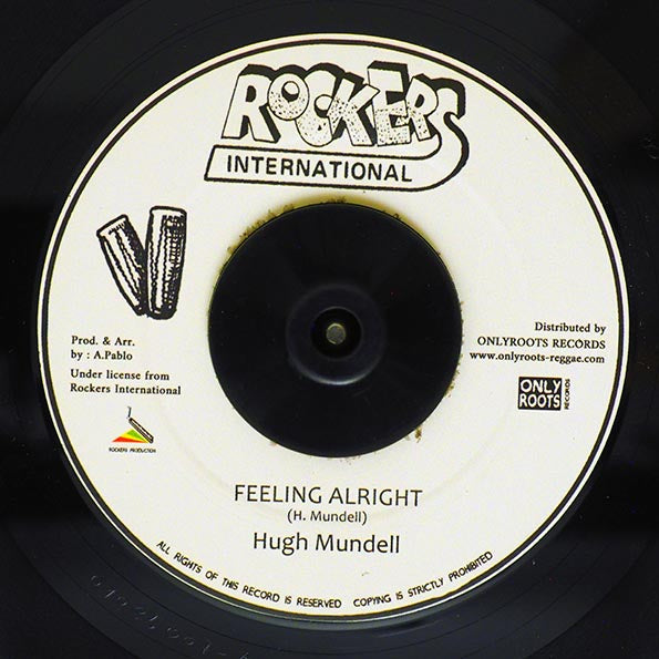 Hugh Mundell - Feeling Alright  /  Rockers All Stars - Dub Alright Girl