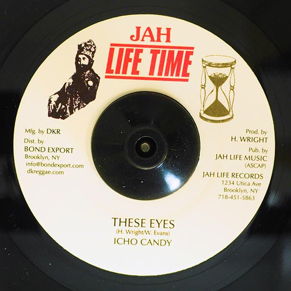 Icho Candy - These Eyes  /  Jah Life - Hold On Dub (rhythm: "Barrington Levy - Hold On Steady")