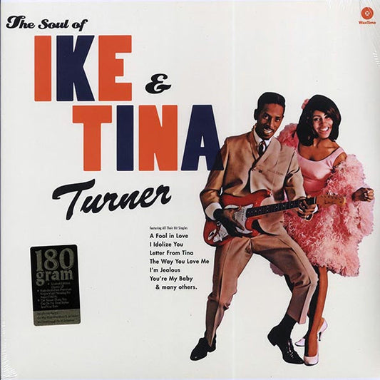 Ike Turner & Tina Turner - The Soul Of Ike & Tina Turner (+4 bonus tracks) (ltd. ed.) (180g)