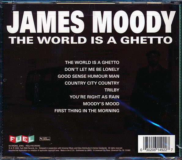 James Moody - The World Is A Ghetto