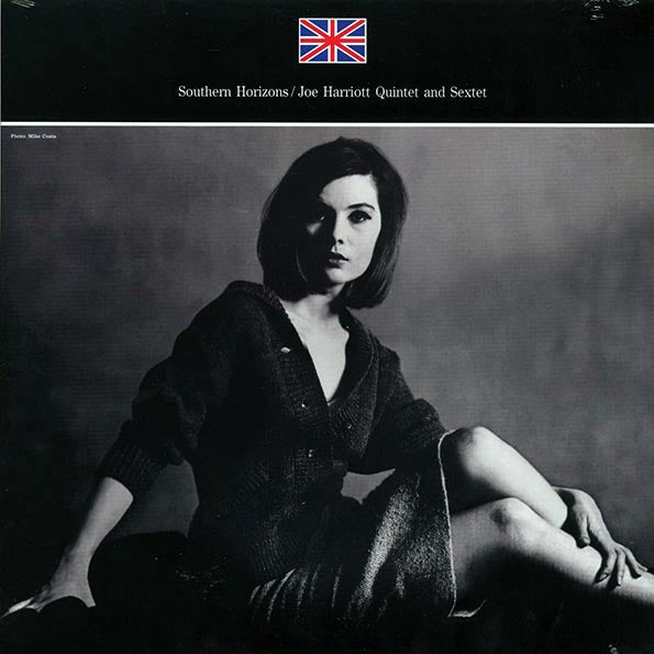 Joe Harriott Quintet And Sextet - Southern Horizons