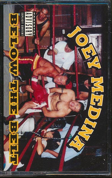 Joey Medina - Below The Belt (orig. press)