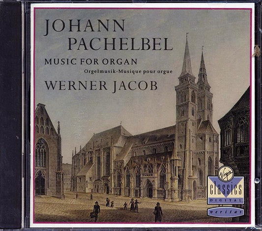 Johann Pachelbel, Werner Jacob - Music For Organ: Orgelmusik Musique Pour Orgue