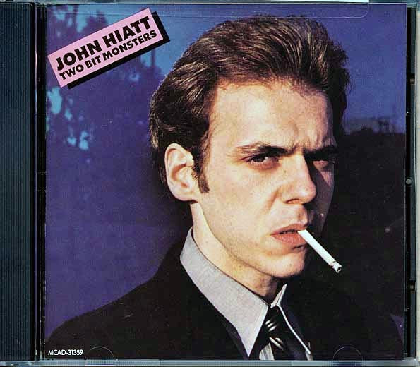 John Hiatt - Two Bit Monsters