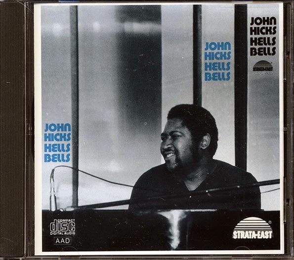 John Hicks - Hells Bells CD