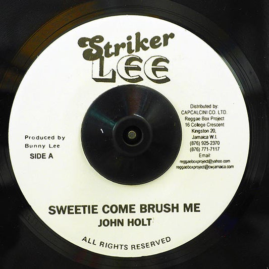 John Holt - Sweetie Come Brush Me  /  John Holt - Wherever I Lay My Hat