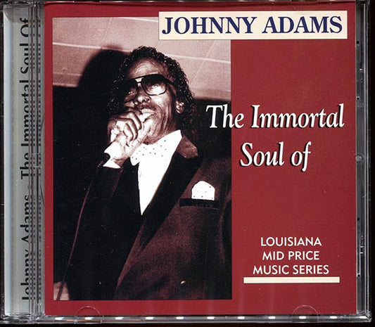 Johnny Adams - The Immortal Soul Of Johnny Adams