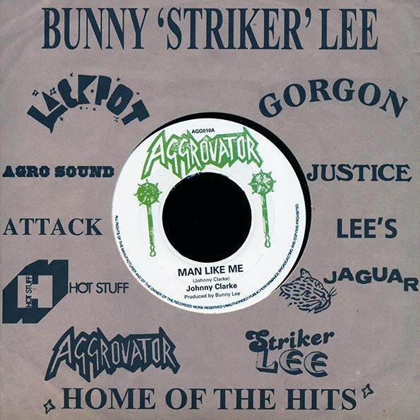 Johnny Clarke - Man Like Me  /  The Aggrovators - Dub Like Me