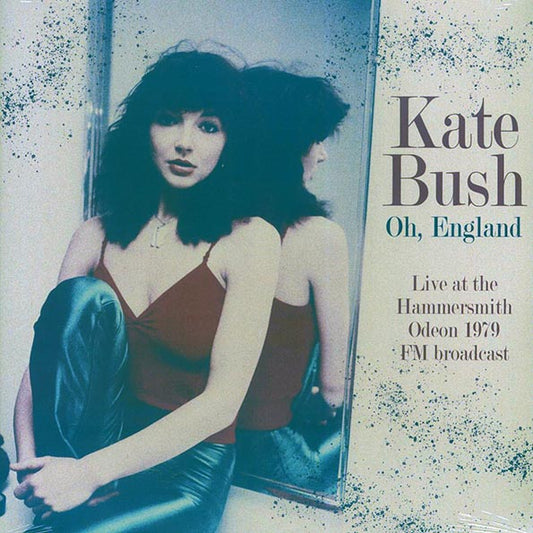 Kate Bush - Oh, England: Live At The Hammersmith Odeon 1979