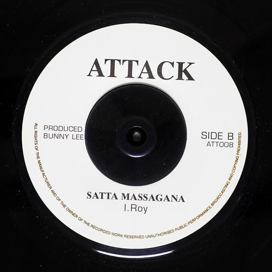 Ken Boothe - Satta Massagana  /  I Roy - Satta (rhythm: "Satta Massagana") (UK press)