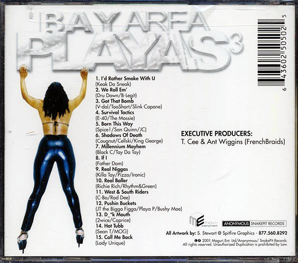 Kiak Da Sneak, Dru Down, B-Legit, Etc. - Bay Area Playas 3: Ghetto Platinum