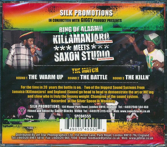 Killmanjaro, Saxon Studio - Silk Promotion Presents Ring De Alarm: Killamanjaro Meets Saxon Studio (2xCD)