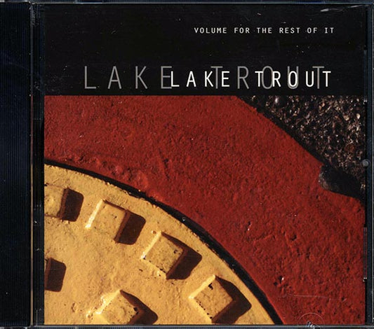 Lake Trout - Volume For The Rest Of It
