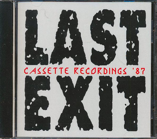 Last Exit - Cassette Recordings '87 CD