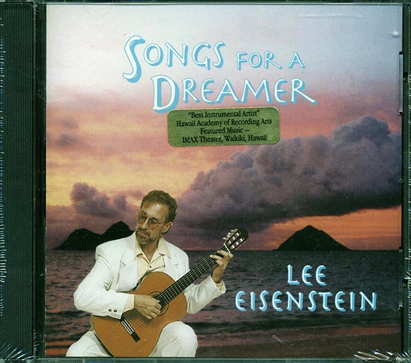 Lee Eisenstein - Songs For A Dreamer