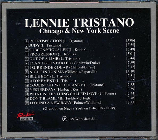Lennie Tristano - Chicago & New York Scene