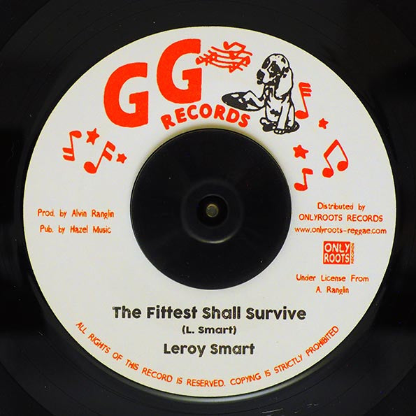 Leroy Smart - The Fittest Shall Survive  /  GG All Stars - Dub Part Two