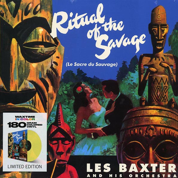 Les Baxter & His Orchestra - Ritual Of The Savage (Le Sacre Du Sauvage) (+2 bonus tracks) (ltd. ed.) (180g) (yellow vinyl)