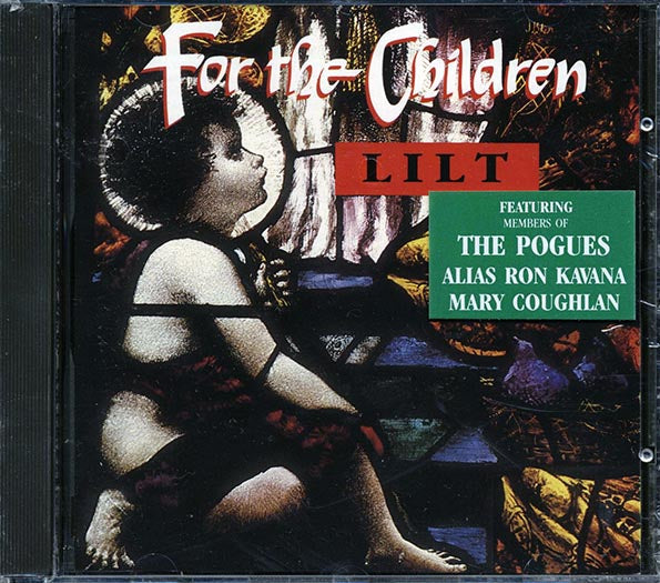 Lilt - For The Children