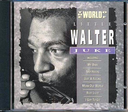 Little Walter - The World Of Little Juke