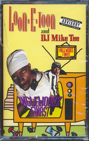 Loon-E-Toon And DJ Mike Tee - Inglewoodz Finast