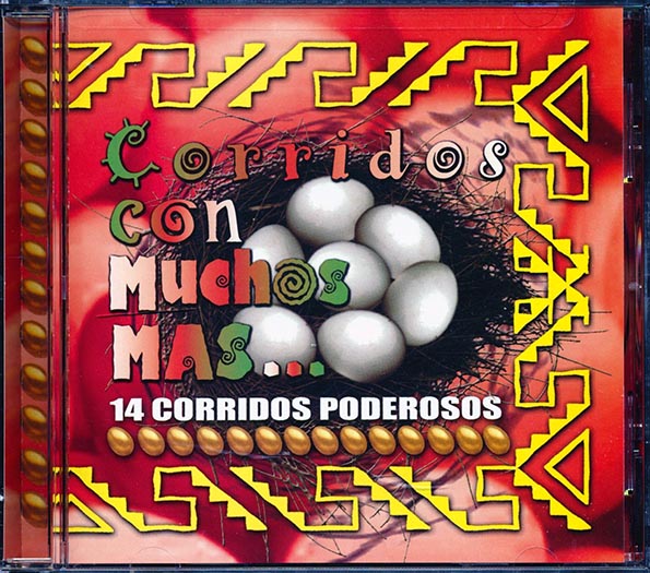 Los Originales De San Juan, Rayos Del Norte, Etc. - Corridos Con Muchos Mas: 14 Corridos Poderosos CD