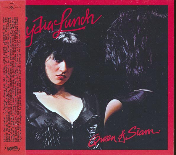 Lydia Lunch - Queen Of Siam (+bonus track) (remastered)