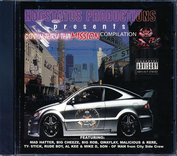 Mad Hatter, Big Rob, Malicious, Big Cheeze, Etc. - Dippin' Thru Tha Mission