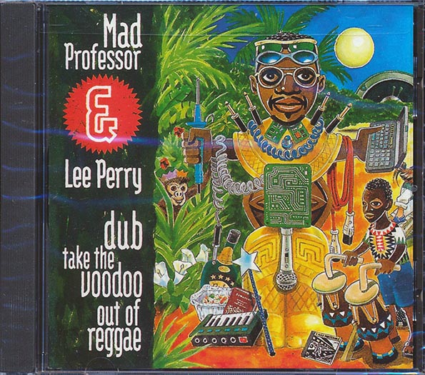 Mad Professor, Lee Perry - Dub Take The Voodoo Out Of Reggae (marked/ltd stock) CD