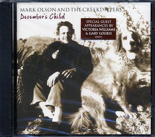 Mark Olson, Creekdippers - December's Child (marked/ltd stock)