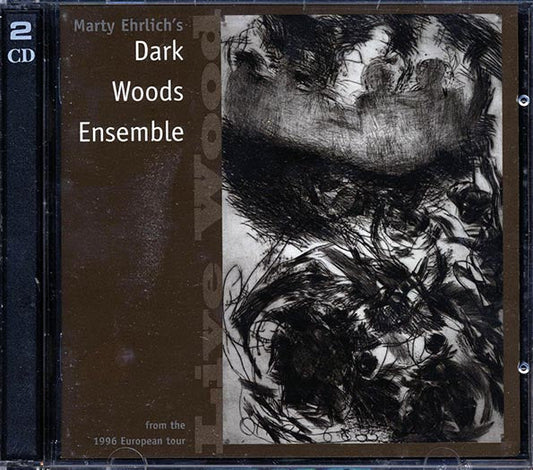 Marty Ehrlich's Dark Woods Ensemble - Live Wood (2xCD)