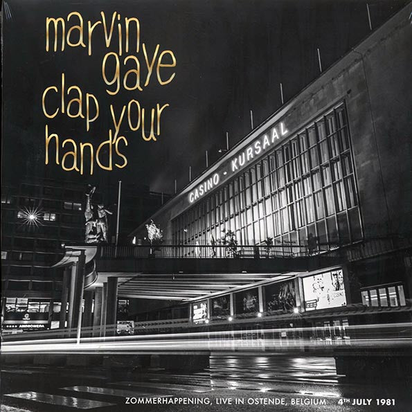 Marvin Gaye - Clap Your Hands: Zommerhappening, Live In Ostende, Belgium 4th July 1981