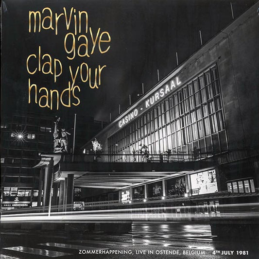 Marvin Gaye - Clap Your Hands: Zommerhappening, Live In Ostende, Belgium 4th July 1981