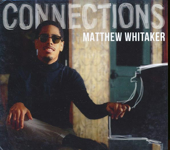 Matthew Whitaker - Connections