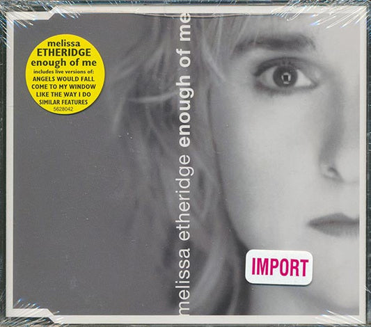 Melissa Etheridge - Enough Of Me