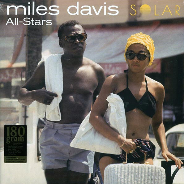 Miles Davis All Stars - Solar (+2 bonus tracks) (ltd. ed.) (180g)