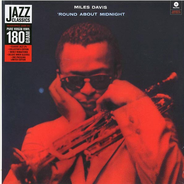 Miles Davis Quintet - Round About Midnight (+bonus track) (ltd. ed.) (180g)