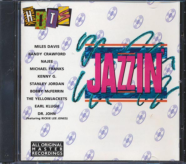 Miles Davis, The Yellowjackets, Kenny G, Etc. - Jazzin' Hits (marked/ltd stock)
