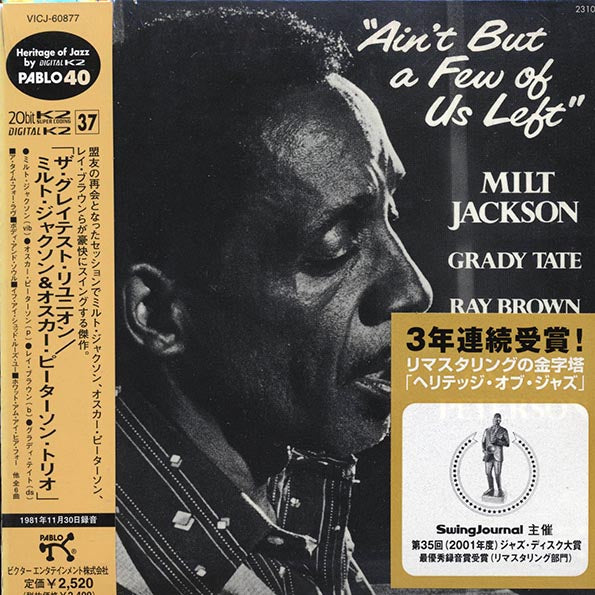Milt Jackson - Ain't But A Few Of Us Left (Japan) (ltd. ed.) (deluxe mini-LP slipsleeve edition) (20-bit mastering) (remastered)