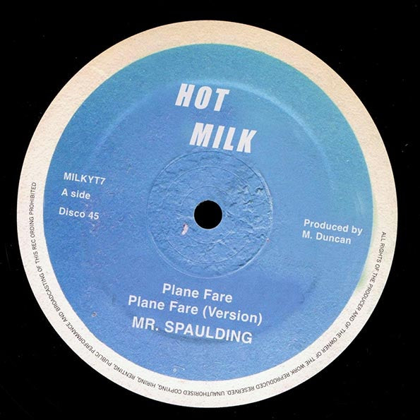 Mr. Spaulding - Plane Fare; Roots Radics - Version  /  Mr. Spaulding - Fantastic; Roots Radics - Version (rhythm: "Hi Fashion")
