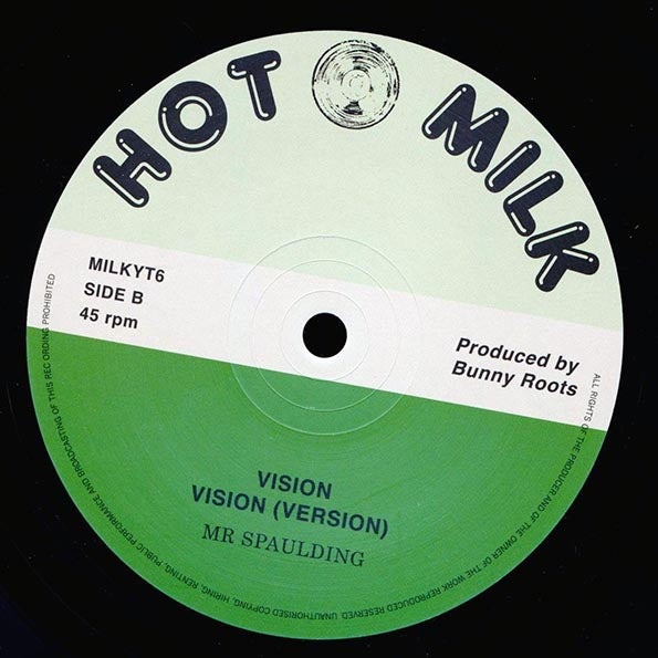 Mr. Spaulding - Sweet Lady; Roots Radics - Version  /  Mr. Spaulding - Vision; Roots Radics - Version